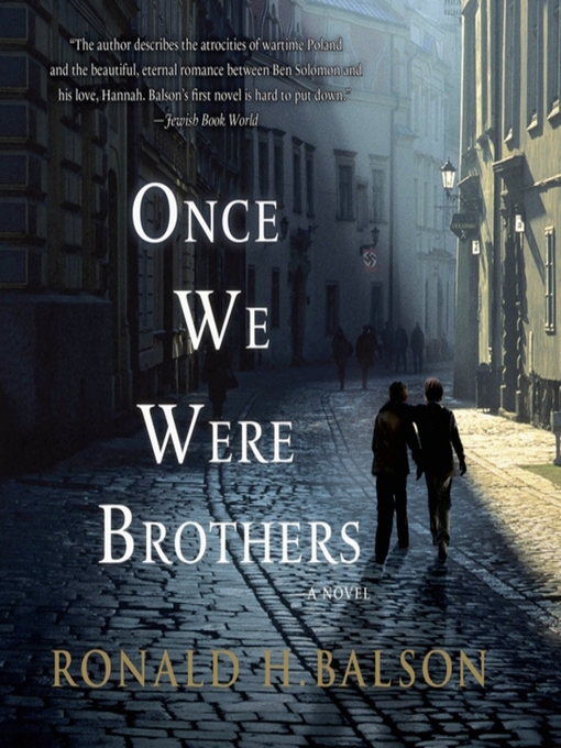 Title details for Once We Were Brothers by Ronald H. Balson - Wait list